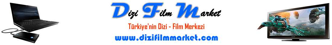 Dizi Film Market | Türkiye'nin Dizi-Film Merkezi | Harddisk Dolum